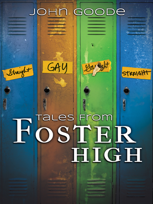 Title details for Tales from Foster High by John Goode - Available